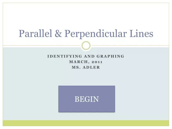 Ppt Parallel And Perpendicular Lines Powerpoint Presentation Free Download Id1884053 0297