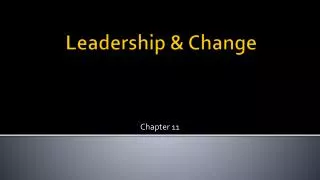 Leadership &amp; Change