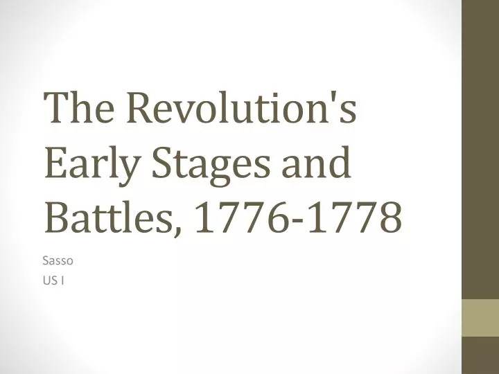 the revolution s early stages and battles 1776 1778