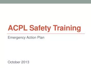 ACPL Safety Training