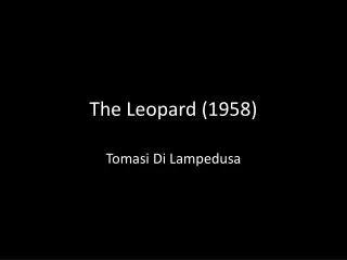 The Leopard (1958)