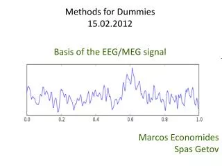 Methods for Dummies 15.02.2012