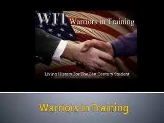 Warriors in Training