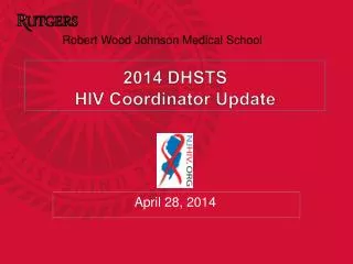 2014 DHSTS HIV Coordinator Update
