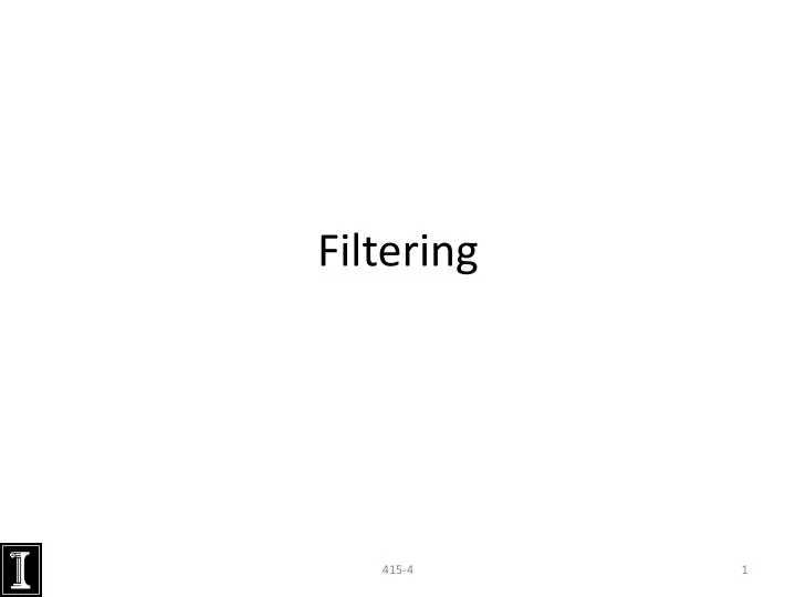 filtering