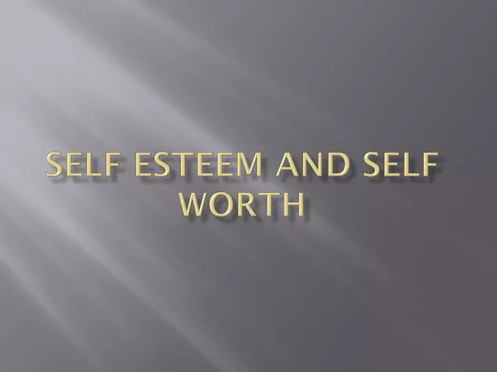 self esteem and self worth