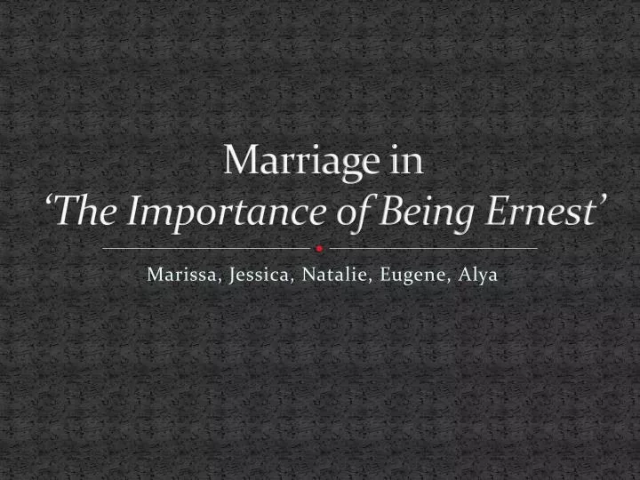 marriage in the importance of being ernest