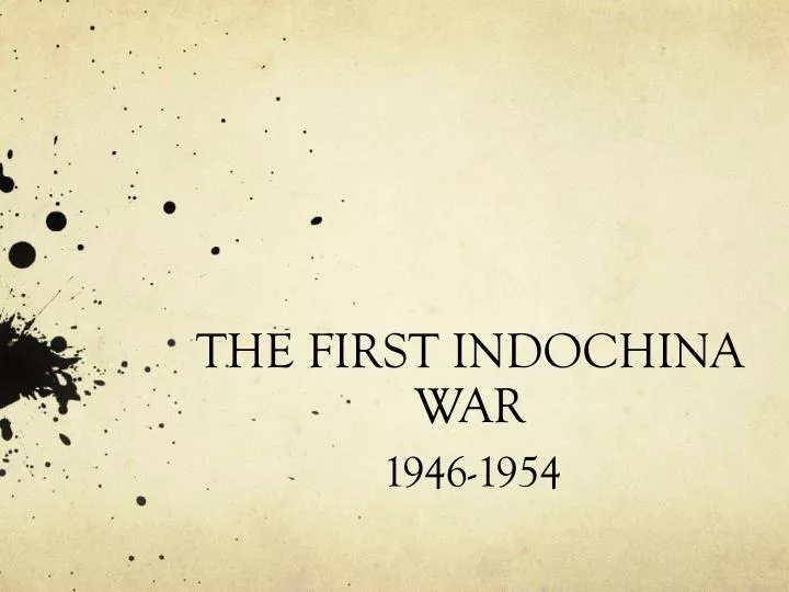 the first indochina war