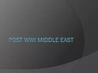 Post WWI Middle East