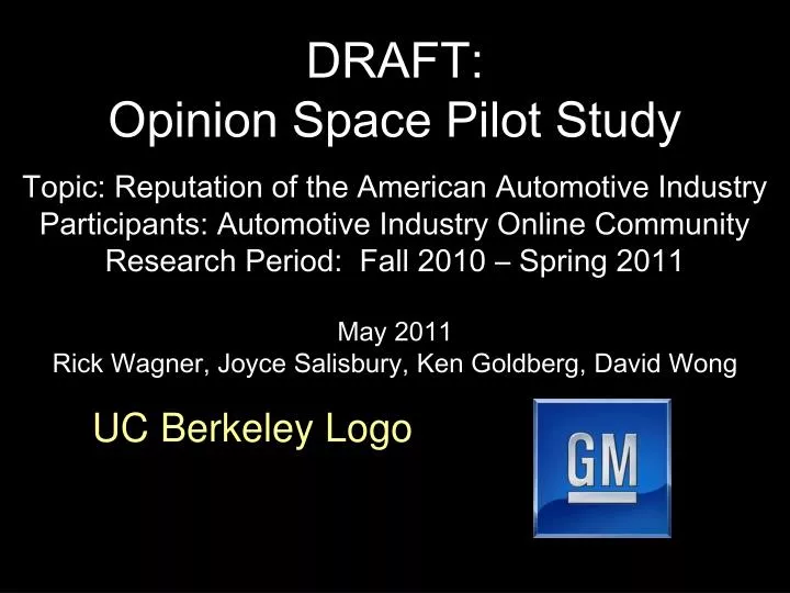 draft opinion space pilot study