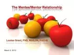 The Mentee/Mentor Relationship - slide 1