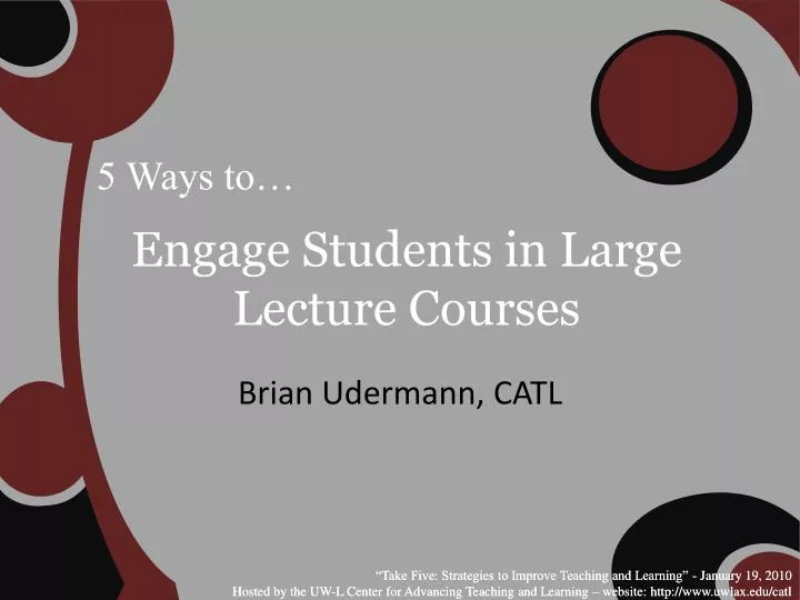 engage students in large lecture courses