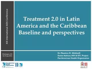 Treatment 2.0 in Latin America and the Caribbean Baseline and perspectives