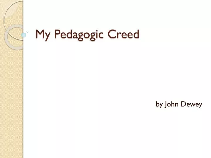 my pedagogic creed