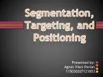 Segmentation, Targeting, and Positioning - slide 1