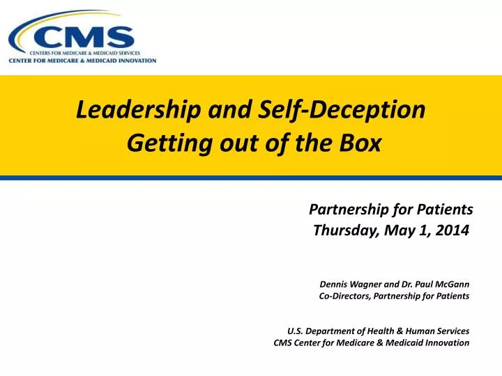 leadership and self deception getting out of the box