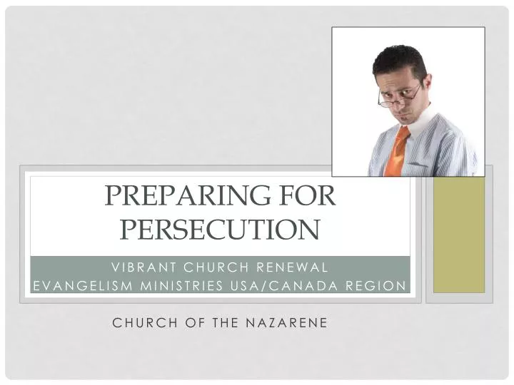 preparing for persecution