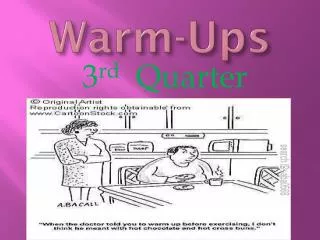 Warm-Ups