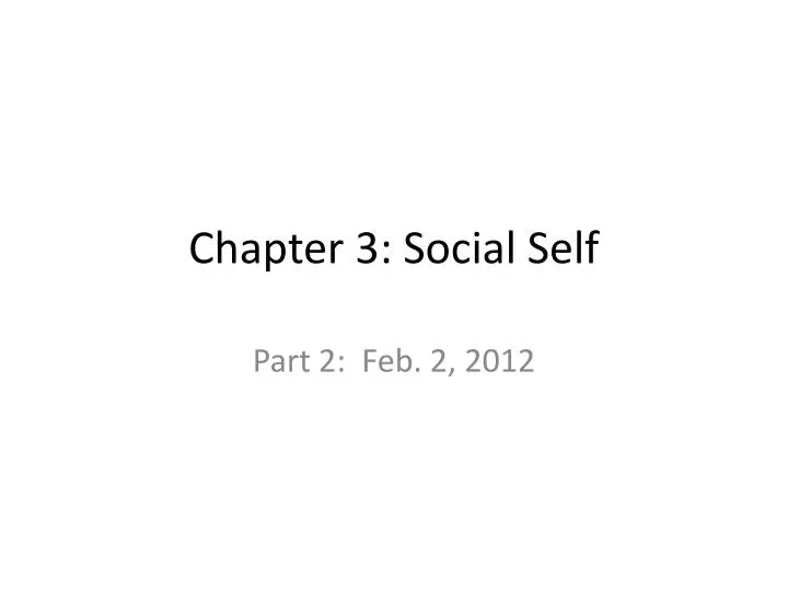 chapter 3 social self