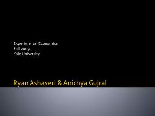 Ryan Ashayeri &amp; Anichya Gujral