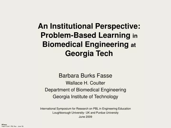 an institutional perspective problem based learning in biomedical engineering at georgia tech