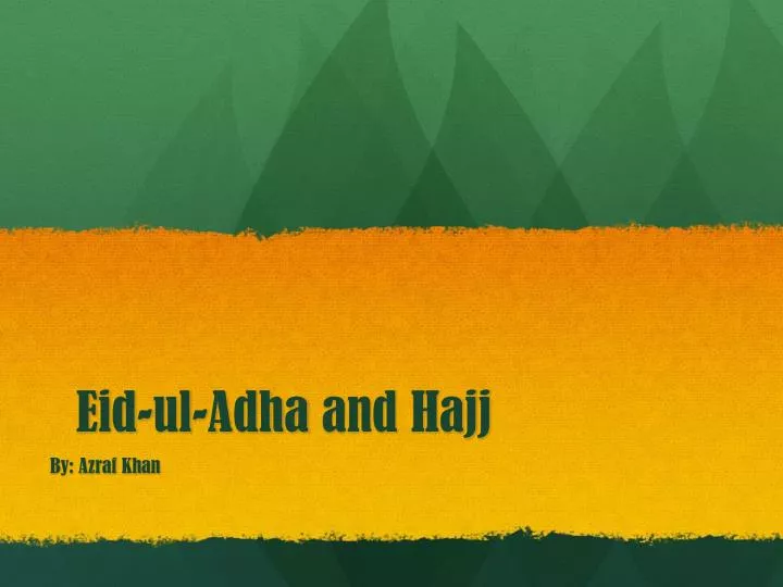 eid ul a dha and hajj