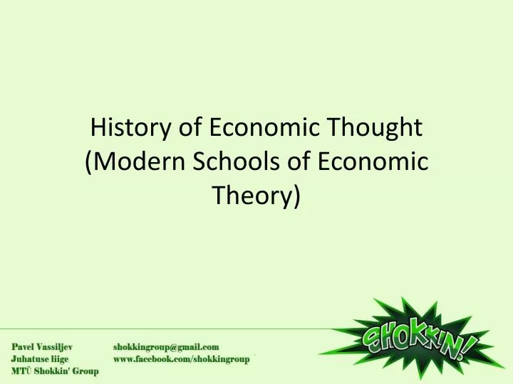 history of economic thought modern schools of economic theory