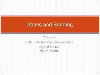 Atoms and Bonding