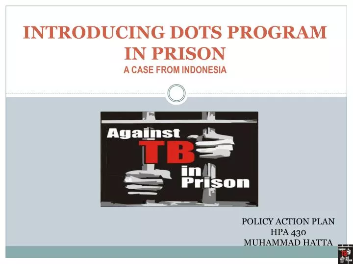 introducing dots program in prison a case from indonesia