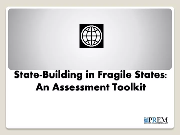 state building in fragile states an assessment toolkit