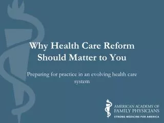 Why Health Care Reform Should Matter to You