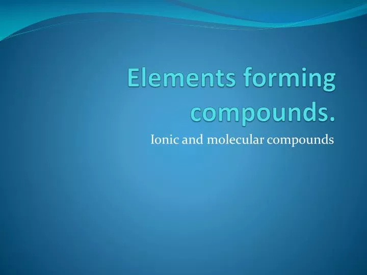 elements forming compounds
