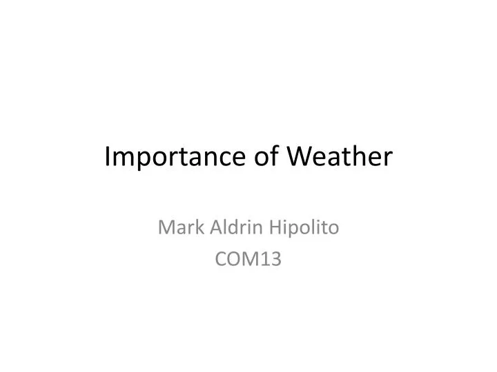 importance of weather