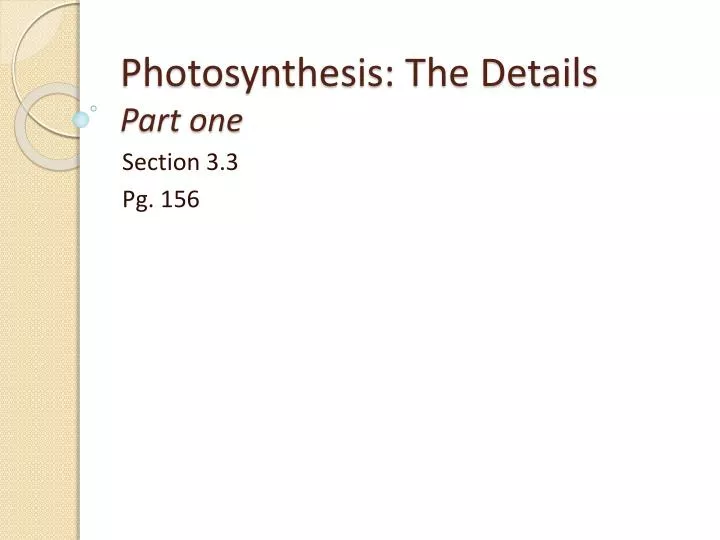 photosynthesis the details part one
