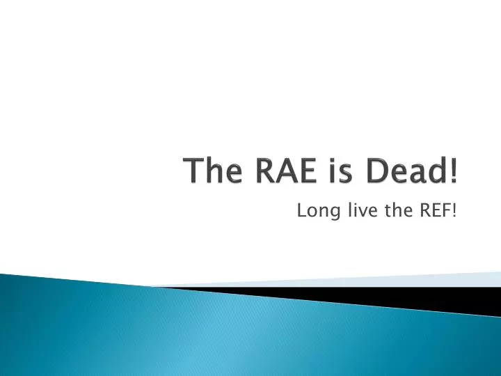 the rae is dead