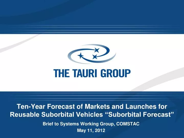 ten year forecast of markets and launches for reusable suborbital vehicles suborbital forecast