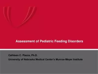 Assessment of Pediatric Feeding Disorders