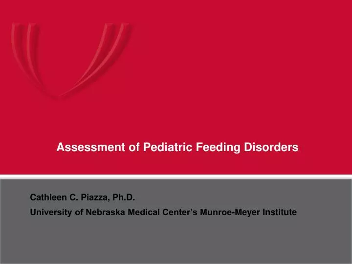 assessment of pediatric feeding disorders