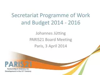 Secretariat Programme of Work and Budget 2014 - 2016