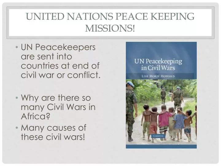 united nations peace keeping missions