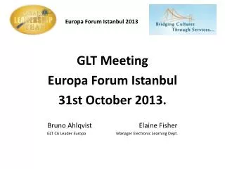 Europa Forum Europa Forum Istanbul 2013