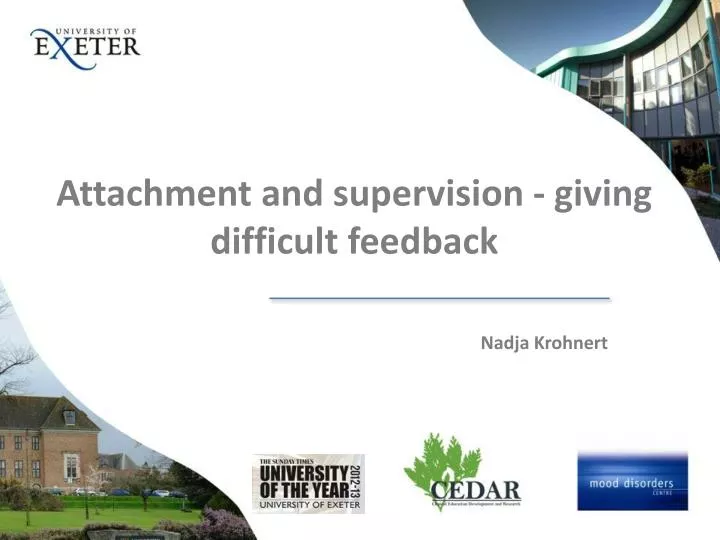 attachment and supervision giving difficult feedback