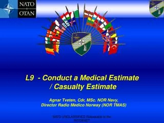 L9 - Conduct a Medical Estimate / Casualty Estimate