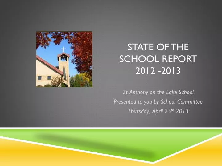 state of the school report 2012 2013