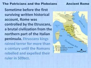 The Patricians and the Plebeians Ancient Rome