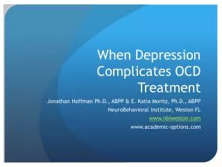 When Depression Complicates OCD Treatment