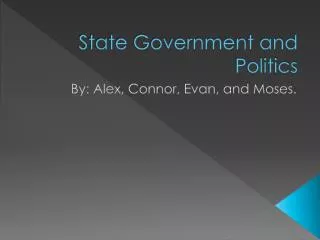 state government and politics