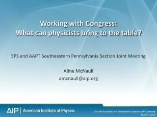 Working with Congress: What can physicists bring to the table?