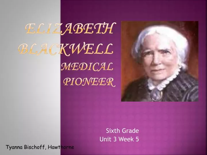 elizabeth blackwell medical pioneer