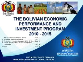 THE BOLIVIAN ECONOMIC PERFORMANCE AND INVESTMENT PROGRAM 2010 - 2015
